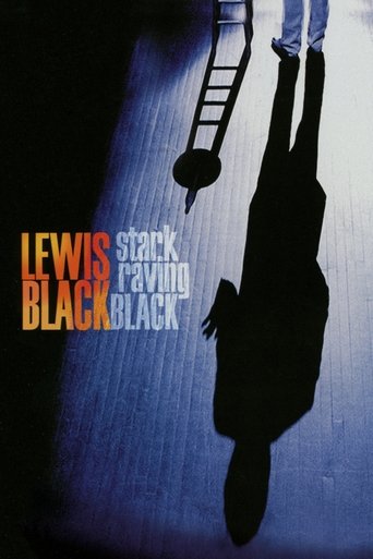 Lewis Black: Stark Raving Black Poster of Lewis Black: Stark Raving Black