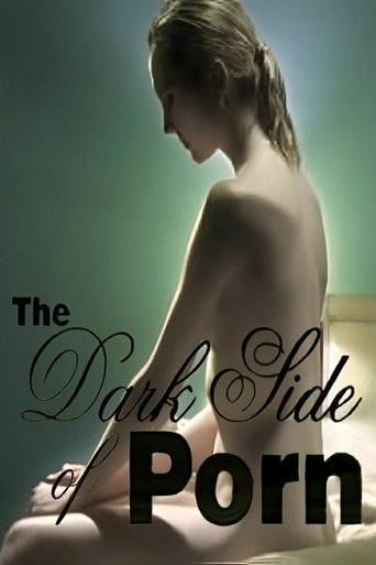 The Dark Side of Porn: Hunting Emmanuelle Poster of The Dark Side of Porn: Hunting Emmanuelle