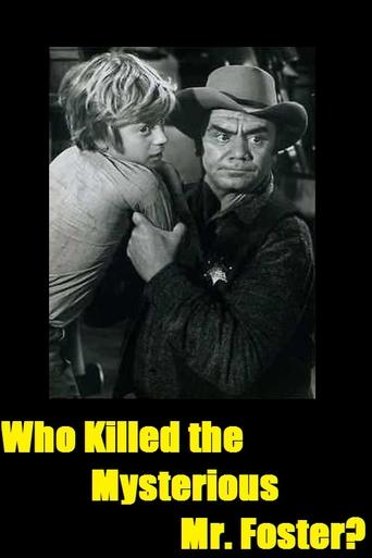 Who Killed the Mysterious Mr. Foster? Poster of Who Killed the Mysterious Mr. Foster?