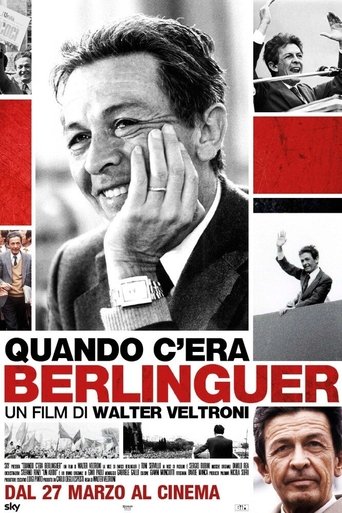 Quando c'era Berlinguer Poster of Quando c'era Berlinguer