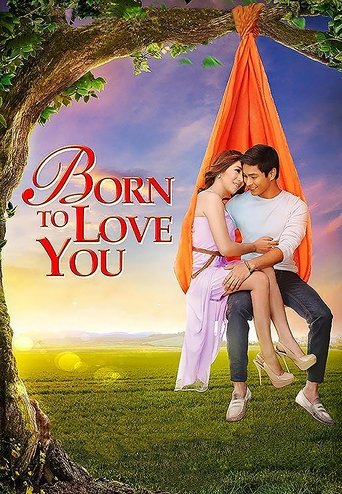 Born to Love You Poster of Born to Love You