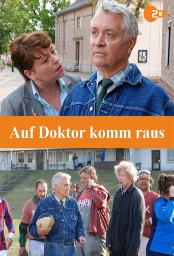 Auf Doktor komm raus Poster of Auf Doktor komm raus