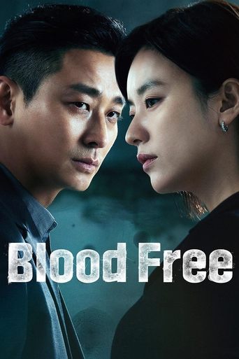 Blood Free Poster of Blood Free