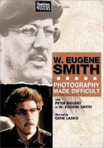 W. Eugene Smith: Photography Made Difficult Poster of W. Eugene Smith: Photography Made Difficult