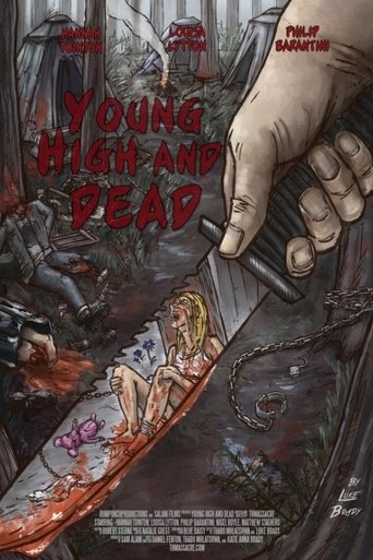 Young, High and Dead Poster of Young, High and Dead