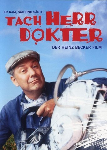 Tach, Herr Dokter! – Der Heinz-Becker-Film Poster of Tach, Herr Dokter! – Der Heinz-Becker-Film
