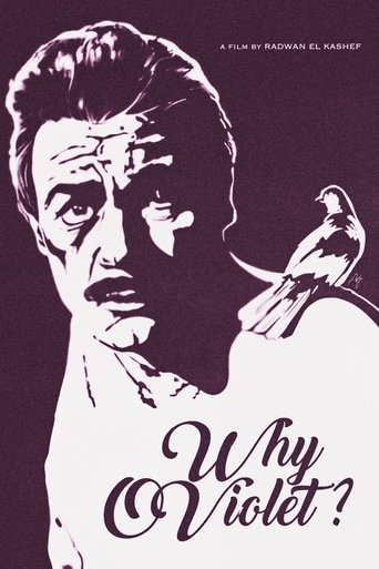 Why, O Violet? Poster of Why, O Violet?