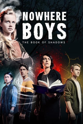 Nowhere Boys: The Book of Shadows Poster of Nowhere Boys: The Book of Shadows