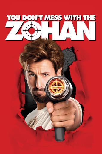You Don't Mess with the Zohan Poster of You Don't Mess with the Zohan