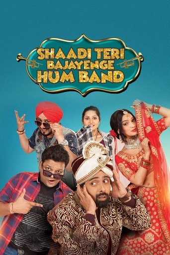 Shaadi Teri Bajayenge Hum Band Poster of Shaadi Teri Bajayenge Hum Band