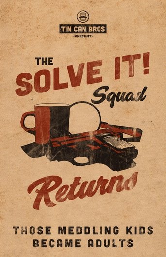 The Solve It Squad Returns! Poster of The Solve It Squad Returns!