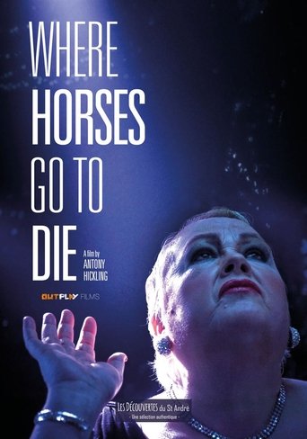 Where Horses Go to Die Poster of Where Horses Go to Die