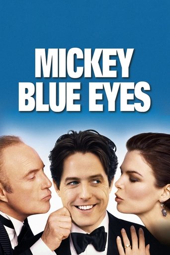Mickey Blue Eyes Poster of Mickey Blue Eyes