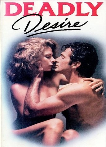 Deadly Desire Poster of Deadly Desire