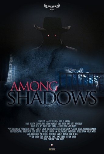 Among The Shadows Poster of Among The Shadows