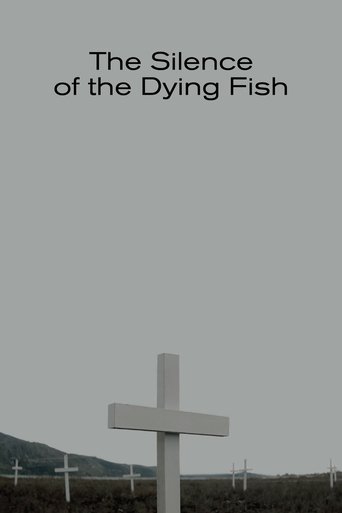 The Silence of the Dying Fish Poster of The Silence of the Dying Fish