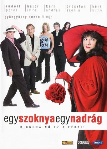 Egy szoknya, egy nadrág Poster of Egy szoknya, egy nadrág