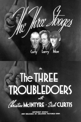 The Three Troubledoers Poster of The Three Troubledoers