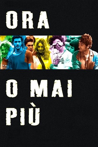 Now or Never Poster of Now or Never