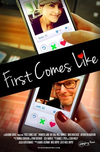 First Comes Like Poster of First Comes Like