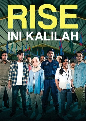 Rise: Ini Kalilah Poster of Rise: Ini Kalilah