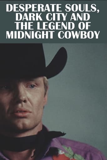 Desperate Souls, Dark City and the Legend of Midnight Cowboy Poster of Desperate Souls, Dark City and the Legend of Midnight Cowboy