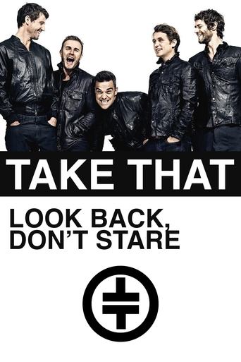 Take That: Look Back, Don't Stare Poster of Take That: Look Back, Don't Stare
