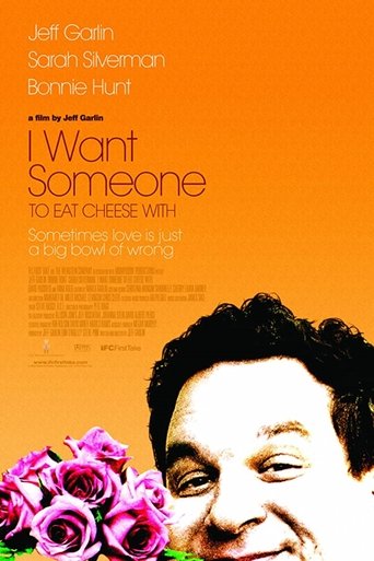 I Want Someone to Eat Cheese With Poster of I Want Someone to Eat Cheese With