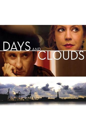 Days and Clouds Poster of Days and Clouds