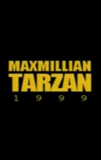 Maxmillian Tarzan Poster of Maxmillian Tarzan