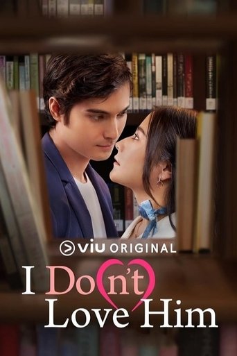 I Do(n’t) Love Him Poster of I Do(n’t) Love Him