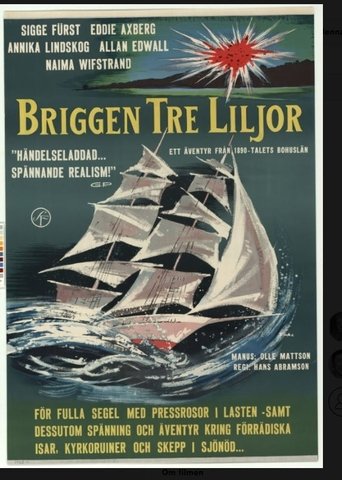 The Brig Three Lilies Poster of The Brig Three Lilies