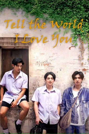Tell the World I Love You Poster of Tell the World I Love You