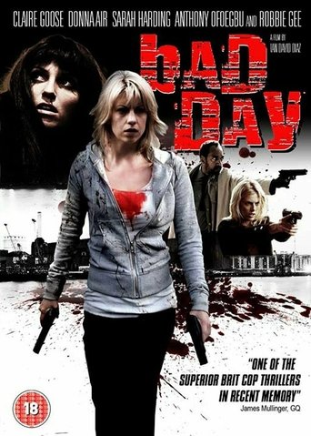 Bad Day Poster of Bad Day