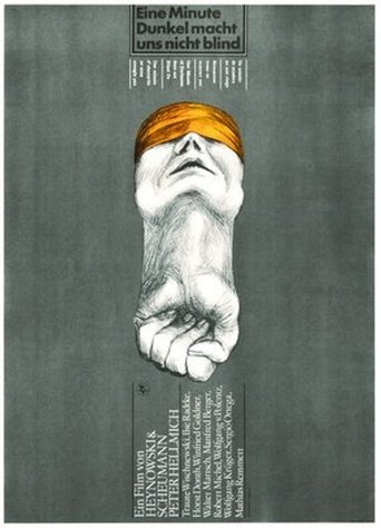 One Minute of Darkness Does Not Blind Us Poster of One Minute of Darkness Does Not Blind Us