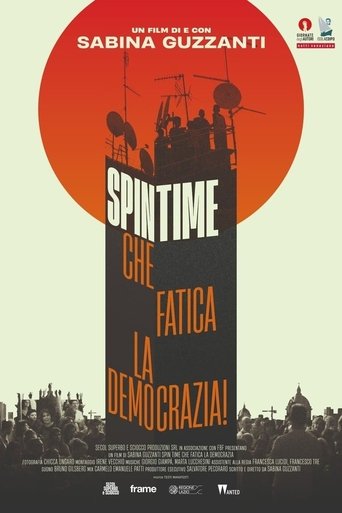 Spin Time, che fatica la democrazia! Poster of Spin Time, che fatica la democrazia!
