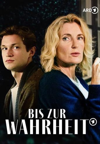 Bis zur Wahrheit Poster of Bis zur Wahrheit
