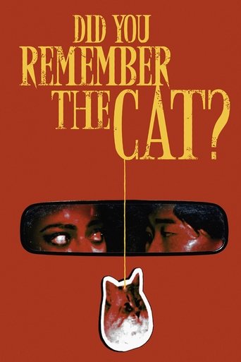 Did You Remember the Cat? Poster of Did You Remember the Cat?