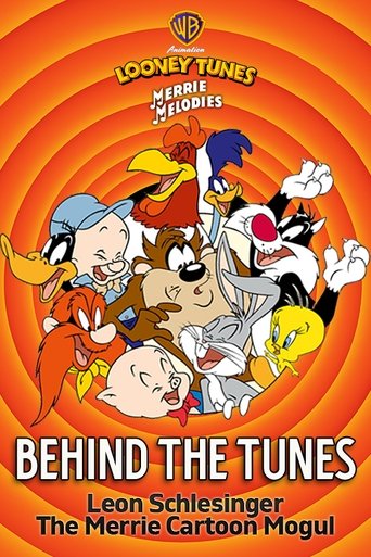 Behind the Tunes: Leon Schlesinger - The Merrie Cartoon Mogul Poster of Behind the Tunes: Leon Schlesinger - The Merrie Cartoon Mogul