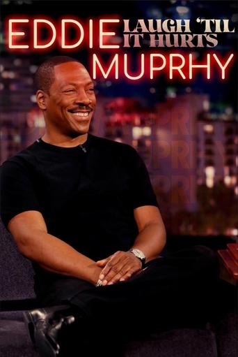 Eddie Murphy: Laugh 'Til it Hurts Poster of Eddie Murphy: Laugh 'Til it Hurts