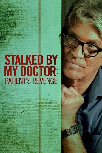 Stalked by My Doctor: Patient's Revenge Poster of Stalked by My Doctor: Patient's Revenge