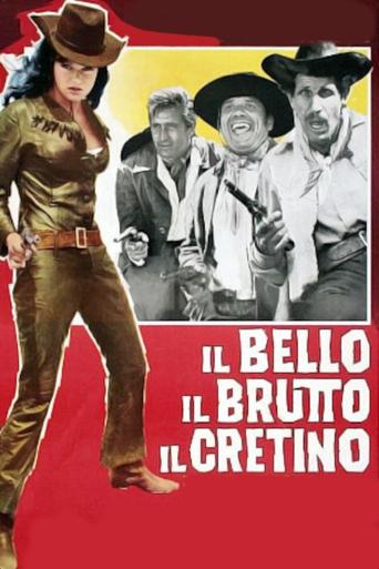 The Handsome, The Ugly, And The Stupid Poster of The Handsome, The Ugly, And The Stupid