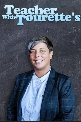 Tourette's teacher Poster of Tourette's teacher
