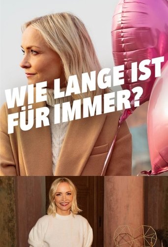 Wie lange ist für immer? Poster of Wie lange ist für immer?