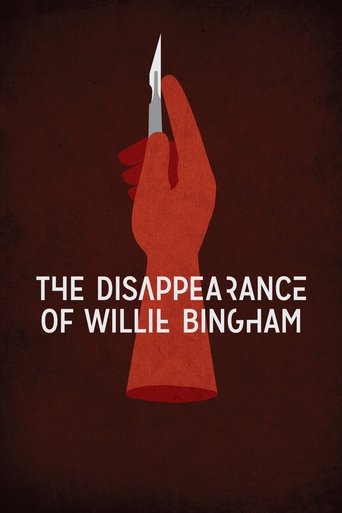 The Disappearance of Willie Bingham Poster of The Disappearance of Willie Bingham