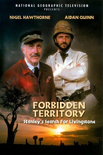 Forbidden Territory: Stanley's Search for Livingstone Poster of Forbidden Territory: Stanley's Search for Livingstone