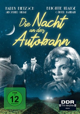 Die Nacht an der Autobahn Poster of Die Nacht an der Autobahn