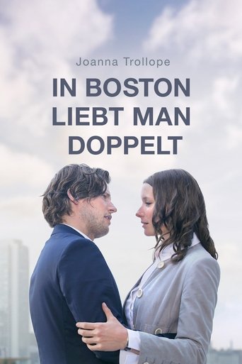 Joanna Trollope: In Boston liebt man doppelt Poster of Joanna Trollope: In Boston liebt man doppelt