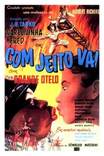 Com Jeito Vai Poster of Com Jeito Vai