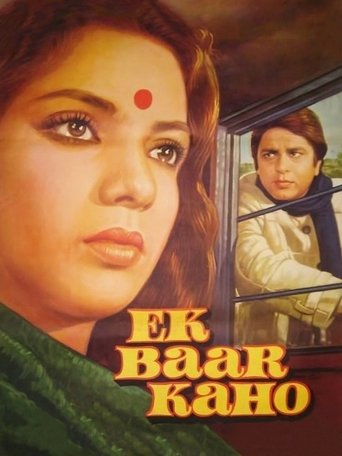 Ek Baar Kaho Poster of Ek Baar Kaho